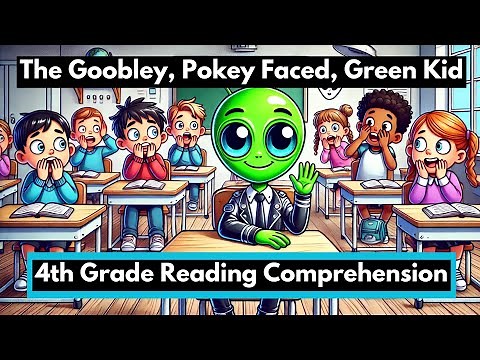 3rd-4th Grade Reading Comprehension with Questions "The Goobley, Pokey Faced, Green Kid" Funny Story