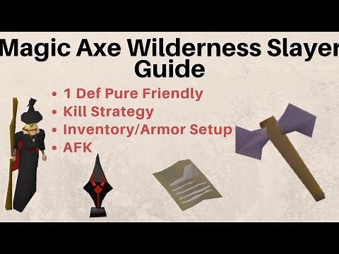 Magic Axes Wilderness Slayer Guide (OSRS)
