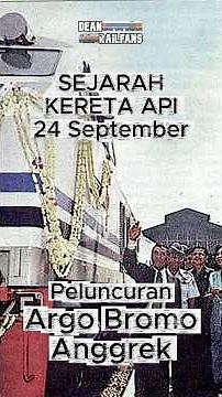 Peluncuran KA Argo Bromo Anggrek - 24 September 1997 | Kereta Api dalam Sejarah #argobromoanggrek