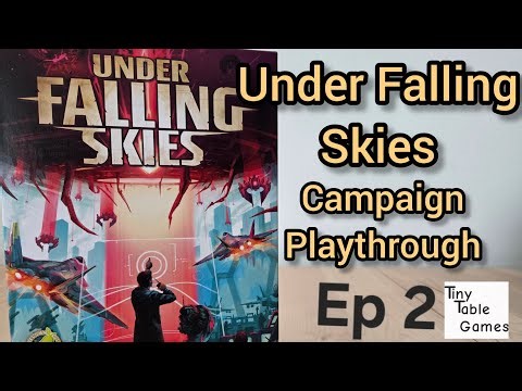 Under Falling Skies Campaign Playthrough Ep 2