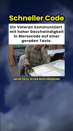Veteran kommuniziert in Hochgeschwindigkeits-Morsecode ⚡