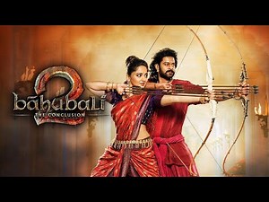 Baahubali 2 - The Conclusion (2017) Hindi Movie Full HD | Prabhas, Rana, Anushka Shetty, Tamannaah |