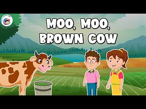 Moo Moo Brown Cow | Nursery Rhymes | Cow Rhyme | English Nursery Rhymes