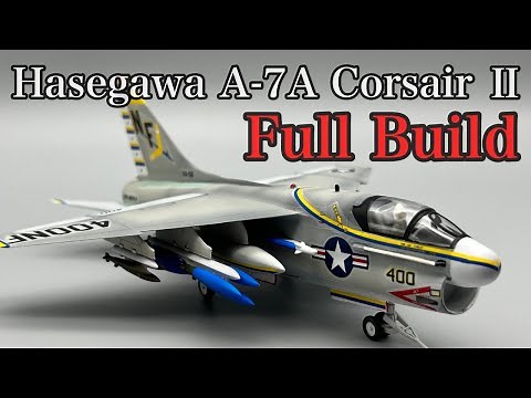 Full Build Hasegawa 1/72 A-7A CorsairⅡ