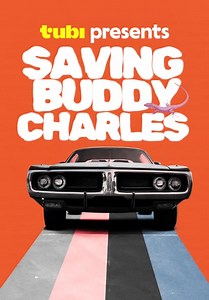 Saving Buddy Charles (2025)