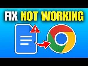 How To Fix Google Docs Not Working in Chrome