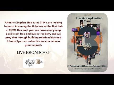 LIVE BROADCAST - ATLANTIS KINGDOM HUB - FRIDAY, 27 FEBRUARY 2026 @ 19H00