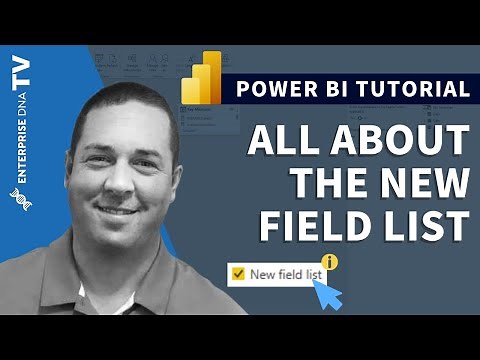 Using The New Field List In Power BI Desktop