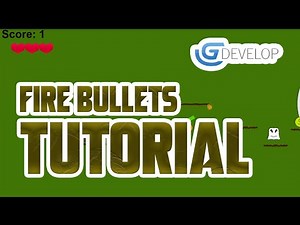 Updated GDevelop Platform Tutorial #12 Fire Bullets