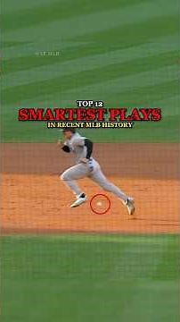 Top 12 Smartest Plays in MLB History | Part 1