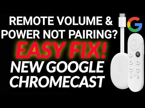 REMOTE WON'T PAIR? SECRET EASY FIX IF NEW GOOGLE CHROMECAST REMOTE WON'T PAIR WITH YOUR TV