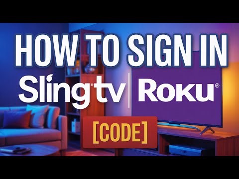 How to Sign In Sling TV Roku [Code]