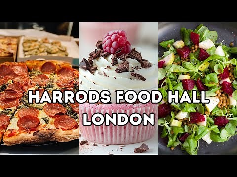 HARRODS FOOD HALL | The Ultimate Foodie Experience in London !