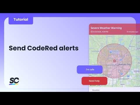 Send CodeRed alerts | Know who's safe in an emergency