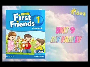 First Friends 1 2nd edition | Unit 9: My family