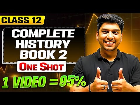 Class 12 Complete HISTORY BOOK 2 in One Shot | MAHA MARATHON 🔥| Humanities