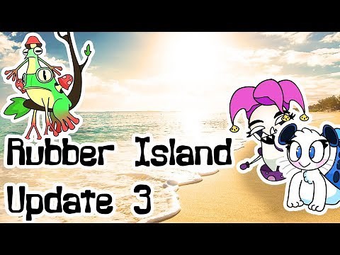 My Singing Monsters - Rubber Island (Update 3) (Animated) (Ft: TME)