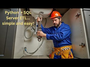 ETL with Python & SQL Server Create Tables, Truncate, and Load Data