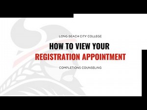 LBCC How to View Your Registration Appointment