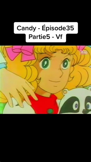 #Candy #Vf #Ep35 #Prt5 #Seriediffusion #Anime #Manga