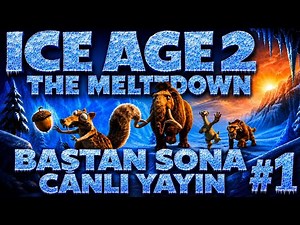 From Start to Finish! | Ice Age 2: The Meltdown | #1