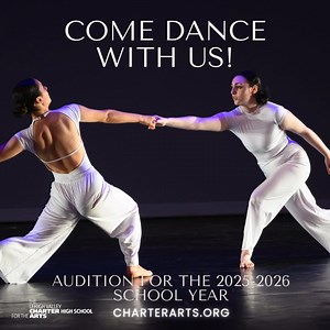 Come Dance with Us! Auditions for the 2025-2026 school year are just around the corner! The Charter Arts Dance Department, led by Artistic Director, Jennifer Weaver, offers a comprehensive and quality dance education that nurtures the talent of each individual. Learn more about the dance program: https://www.charterarts.org/wp-content/uploads/2024/11/3.-Dance-1.png Auditions for next school year will be held on Jan. 31, Feb. 14 and Feb. 15. Auditions are by appointment only. Prospective students