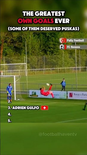 The Greatest Own Goals Ever