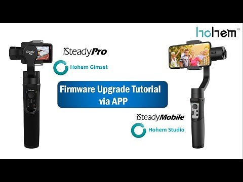 How to update firmware of iSteady Pro & iSteady Mobile