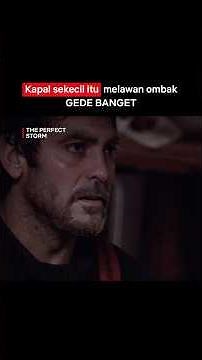 George Clooney & Mark Wahlberg Kejebak Badai di Tengah Laut 😱 | The Perfect Storm