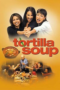 Tortilla Soup (2001) - Movie