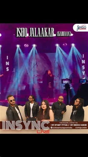 SMGO Entertainment India on Instagram: "Turn up the volume. Feel the song. 🎶🔥 @insync.music’s live Ishq Jalaakar (Karvaan) is streaming now on YouTube. 🎬 Artist managed by: @smgo.india 📞 Bookings & Enquiries: 📱 97487 77746 | 98302 34838 . . #live #livemusic #ishqjalaakar #karvaan #insync [Insync Music, Insync Live, Kolkata Live, Kolkata Shows, Concert, Concert Vibes, Show Time, Music Night, SMGO, Entertainment]"