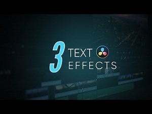 3 Amazing Text Effects in DaVinci Resolve Free | Step-by-Step Tutorial
