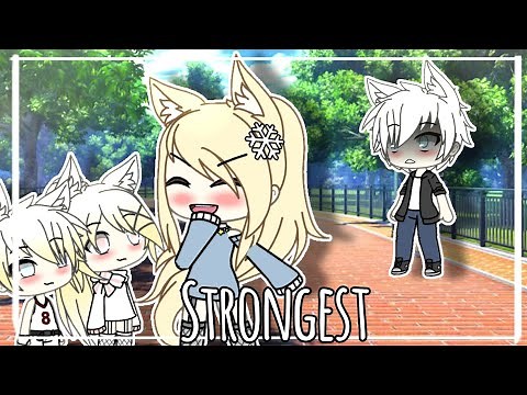 Strongest || Gacha Life || GLMV ||Music Video|| OC's Back Story