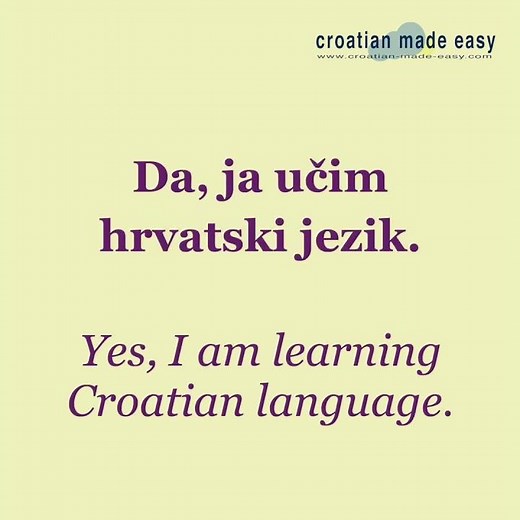 Croatian Small Talk Phrases #07: Yes, I am learning Croatian language. | Croatian-Made-Easy A1