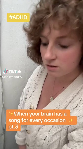ADHD Brain: Songs For Every Occasion (Part 3)