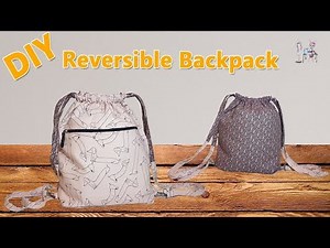 DRAWSTRING BAG | DIY BACKPACK | BAG MAKING | TOTE BAG TUTORIAL | DIY BAG | REVERSIBLE BAG |