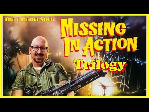 Missing in Action Trilogy - The Cinema Snob