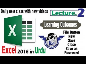 MS Excel 2016 | Lecture 2 file button | new,save,open,close,password