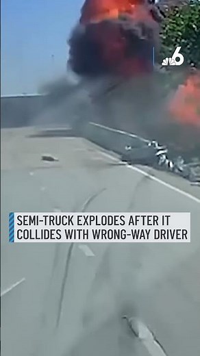 Semi-truck explodes after it collides with wrong-way driver