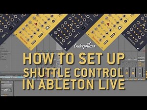 How to Set Up Shuttle Control in @Ableton Live (Shuttle Control video #1)