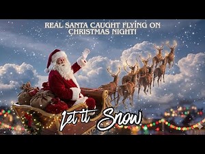 🎄 REAL Santa Caught Flying on Christmas Night!