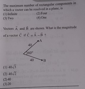 The maximum number of rectangular components in which a vector ... | Filo