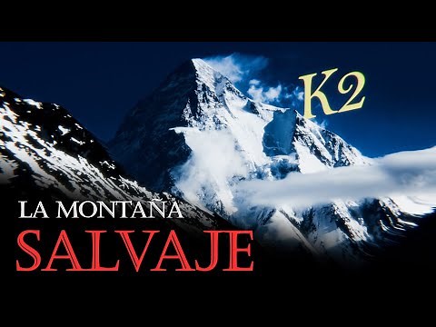 K2 - Rutas de Acenso | Minidocumental