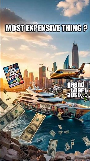 MOST EXPENSIVE THINGS IN EVERY GTA GAME