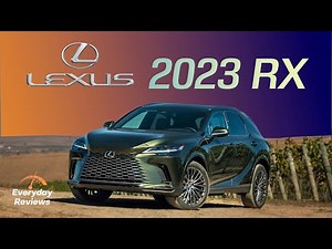 2023 Lexus RX 350/350h/500h/450h+ // We Drive Them All
