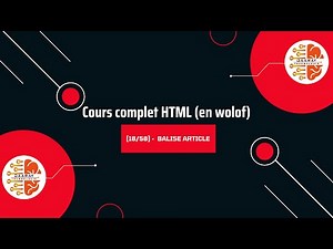 Cours complet HTML : Vidéo 18 - Balise article