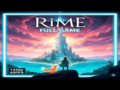 RiME Full Game Playthrough (No Commentary) 1440p 60FPS
