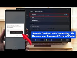 How to Fix Remote Desktop Login Error in Windows 11 | Username or Password Did Not Work