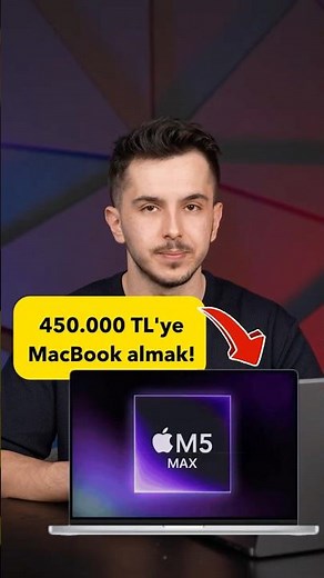 💰 Buy an M5 Max MacBook Pro for 450,000 TL!