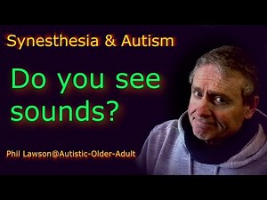 Do You See Sounds or Taste Words? | Autism & Synesthesia Explained